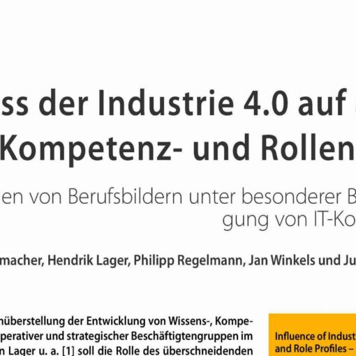Influence of Industry 4.0 on Competence and Role Profiles